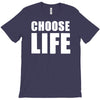 choose life wham retro 80s T-Shirt