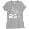 muff diver Ladies Fitted T-Shirt