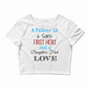 father is a son's first hero Crop Top