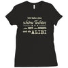 ich hab eine sch&ouml;ne tochter Ladies Fitted T-Shirt