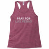 Pray for Las Vegas Racerback Tank