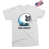 ewe crazy Exclusive T-shirt