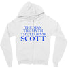 the man,myth,legend scott Zipper Hoodie