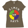 simon says funny Ladies Fitted T-Shirt