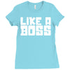 like a boss Ladies Fitted T-Shirt