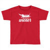 you want to hold my wiener Toddler T-shirt