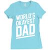 world's okayest dad funny Ladies Fitted T-Shirt