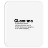 glam ma Mousepad
