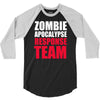 zombie apocalypse response 3/4 Sleeve Shirt