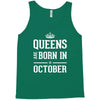 queens are born in october. Tank Top