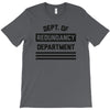 redundancy T-Shirt