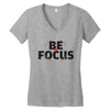 Be Focus Women's V-Neck T-Shirt