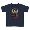 i want you to rebel Toddler T-shirt