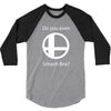 do you even smash bro 3/4 Sleeve Shirt