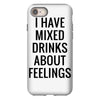 mixed drinks about feelings iPhone 8