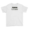 tequila dont have to drink it Youth Tee