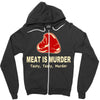 meat is murder tasty tasty murder Zipper Hoodie