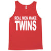 real men make twins (2) Tank Top