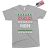 ugly christmas mom Exclusive T-shirt