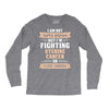 I am Not Super Woman But I'm Fighting Uterine Cancer So Close Enough Long Sleeve Shirts