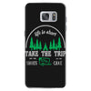 life is short take the trip buy the shoe Samsung Galaxy S7