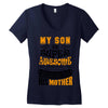 My Son Is Super Awesome His Mother Women's V-Neck T-Shirt