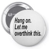 hang on Pin-back button