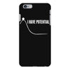 I Have Potential Energy iPhone 6 Plus/6s Plus Case