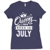 Queens Are Born In July Ladies Fitted T-Shirt