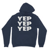 yep yep yep Hoodie