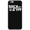 back to the gym iPhone 6/6s Case