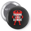 train to beat all might Pin-back button