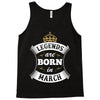 Legends Are Born In March Tank Top