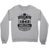 Made In 1943 And Still Awesome Crewneck Sweatshirt
