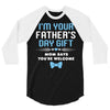 I'm Your Father's Day Gift Mom Says You're Welcome Baby Boy 3/4 Sleeve Shirt