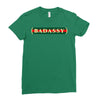 badassy Ladies Fitted T-Shirt
