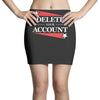 delete your account Mini Skirts