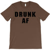 drunk af T-Shirt