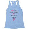 Girls Want To Have Fundamentals Rights Racerback Tank