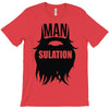 mansulation T-Shirt