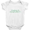 i before e Baby Bodysuit