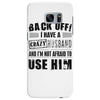 back off i have a crazy husband and i'm not afraid to user her Samsung Galaxy S7 Edge