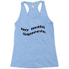 my main queeze Racerback Tank