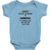 Smart Good Looking Accountant Doesnt Get Better Than This Baby Onesie