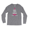 Keep Calm And Wear Pink (For Breast Cancer Awareness) Long Sleeve Shirts