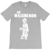 the walking mom T-Shirt
