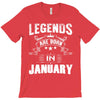 Legends Are Born In January T-Shirt