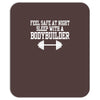 feel safe at night sleep with a bodybuilder funny Mousepad