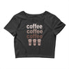 coffee coffee coffee Crop Top