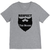respect the beard V-Neck Tee